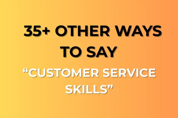 Customer Service Skills