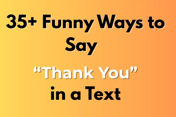 Thank You in a Text