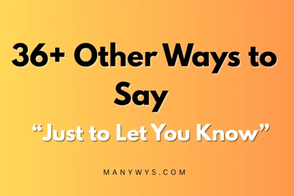 Just to Let You Know