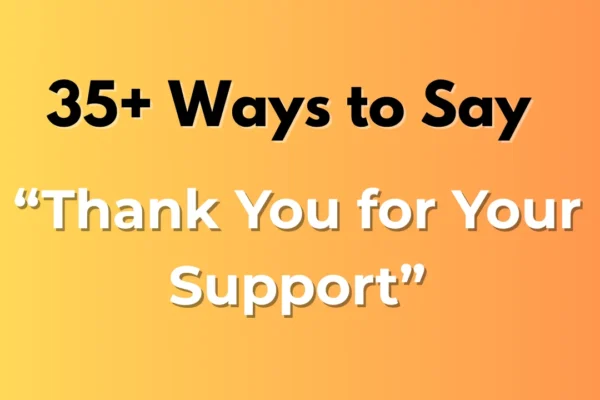 Thank You for Your Support