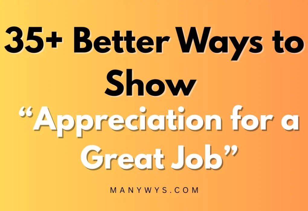 Appreciation for a Great Job