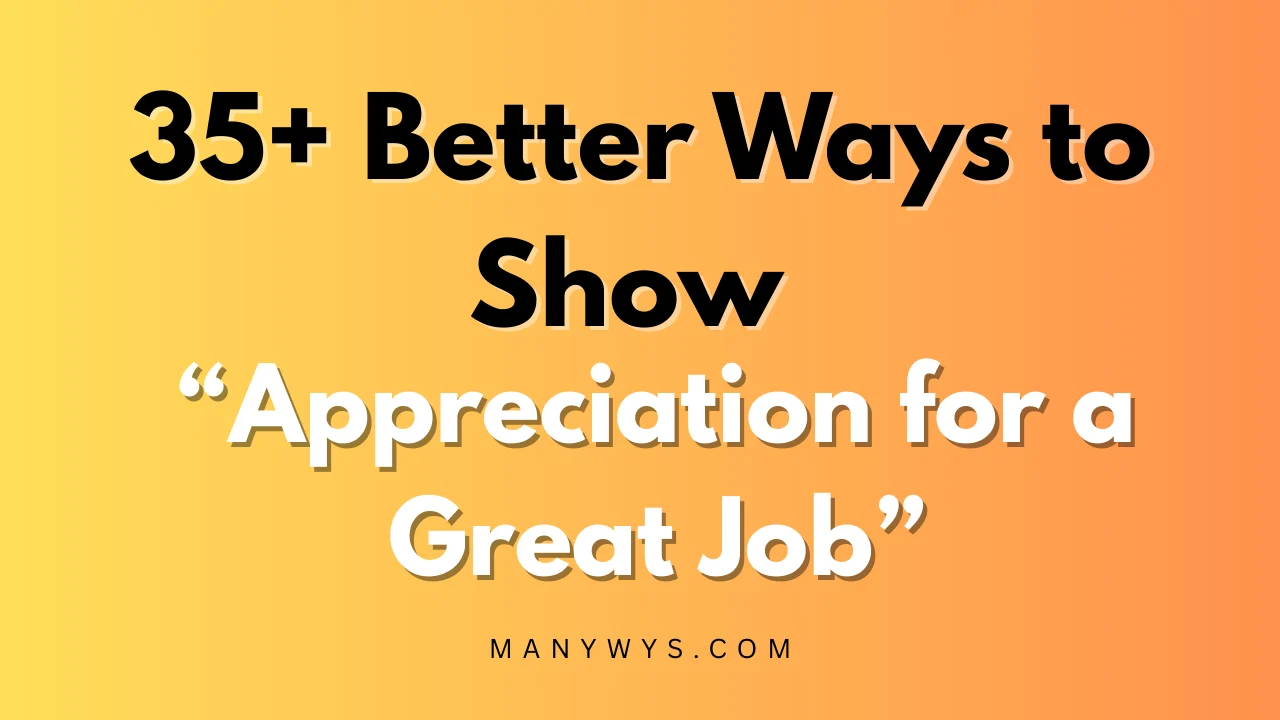 Appreciation for a Great Job