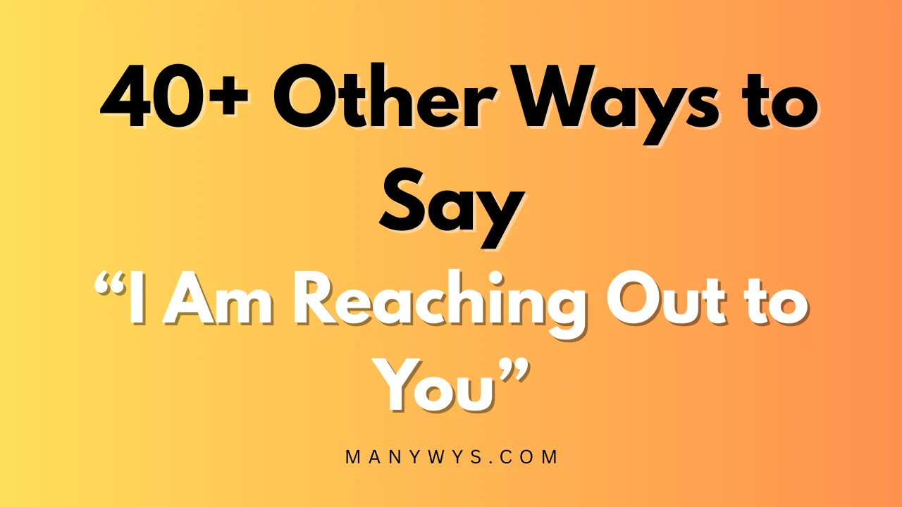 “I Am Reaching Out to You”