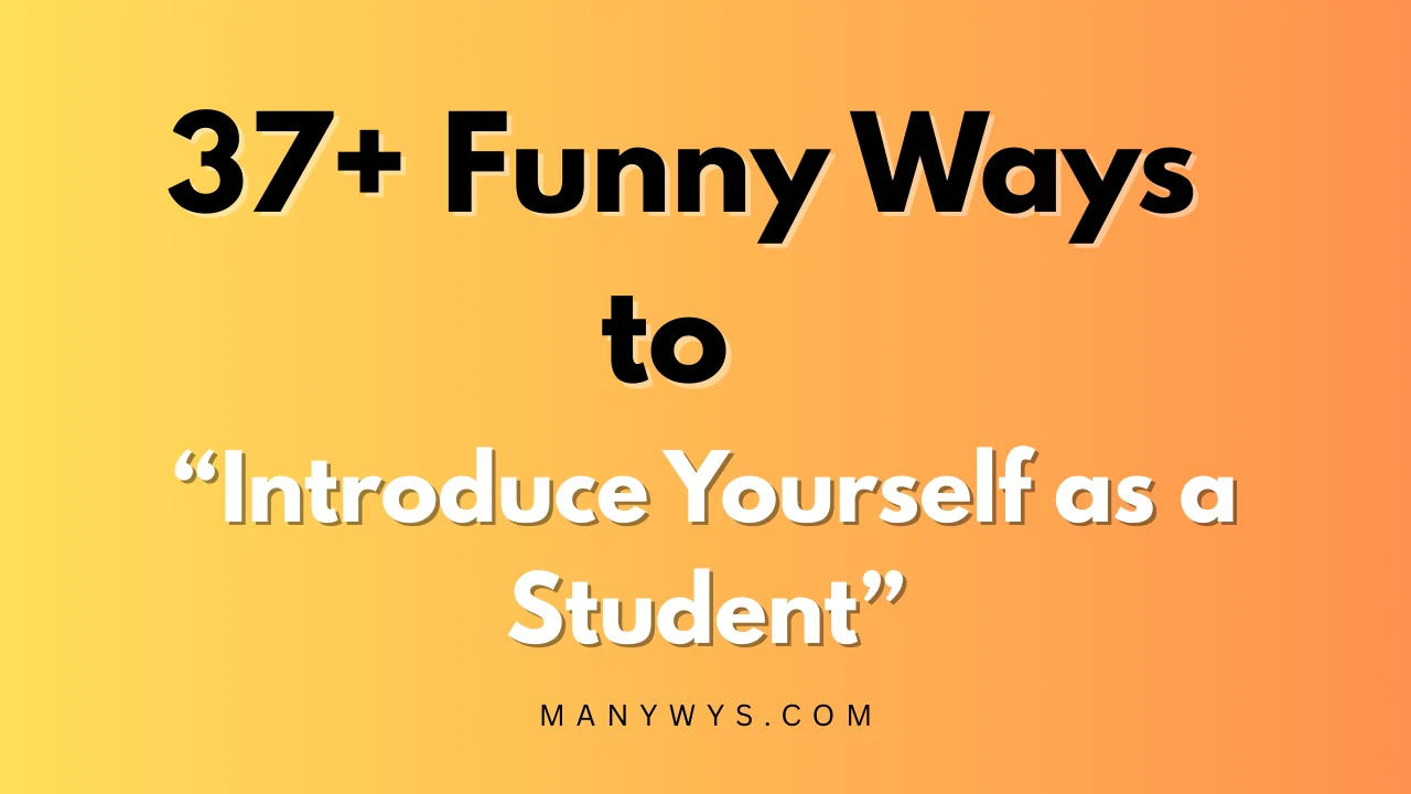 Introduce Yourself as a Student