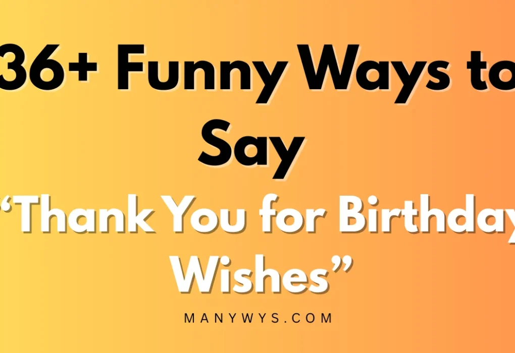 Thank You for Birthday Wishes