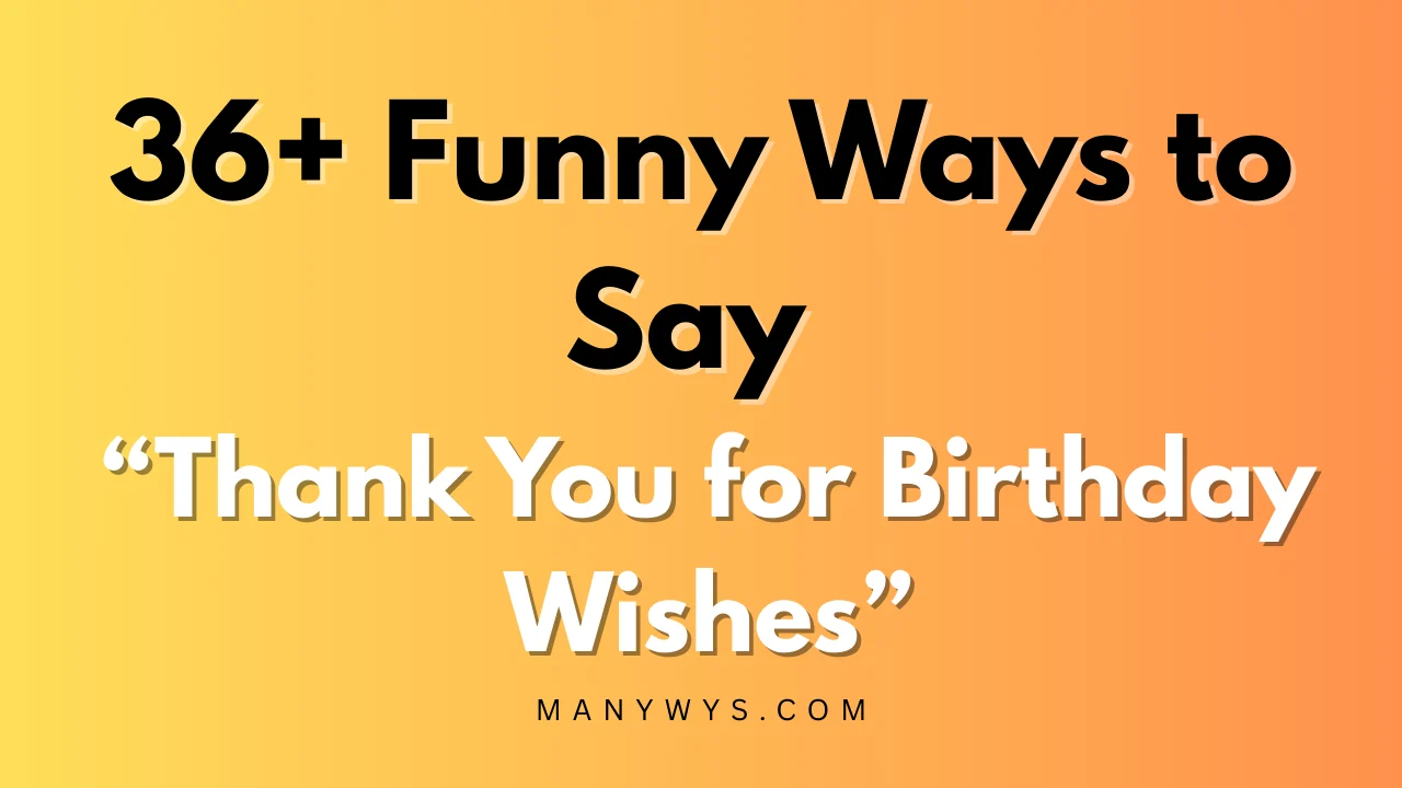 Thank You for Birthday Wishes