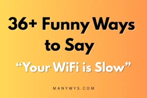 Your WiFi Is Slow