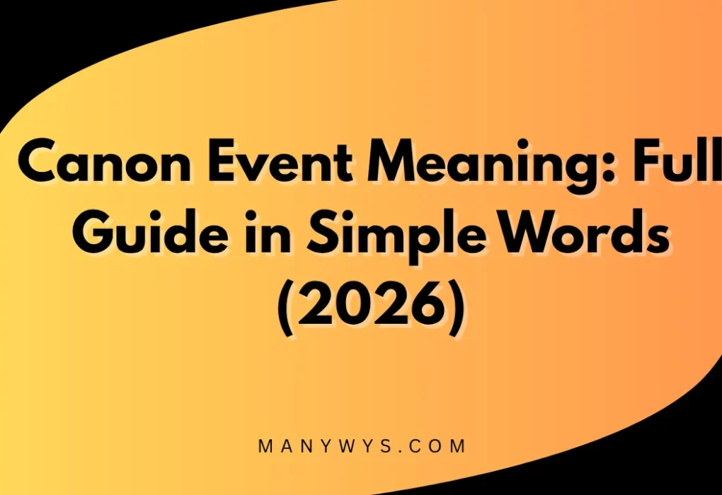 Canon Event Meaning