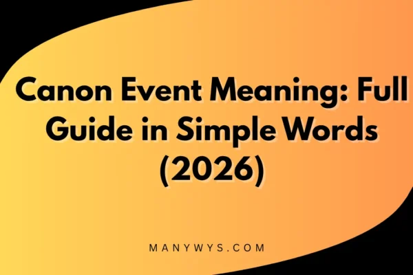 Canon Event Meaning