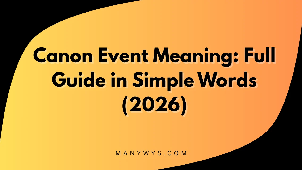 Canon Event Meaning