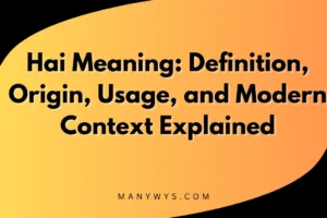 Hai Meaning