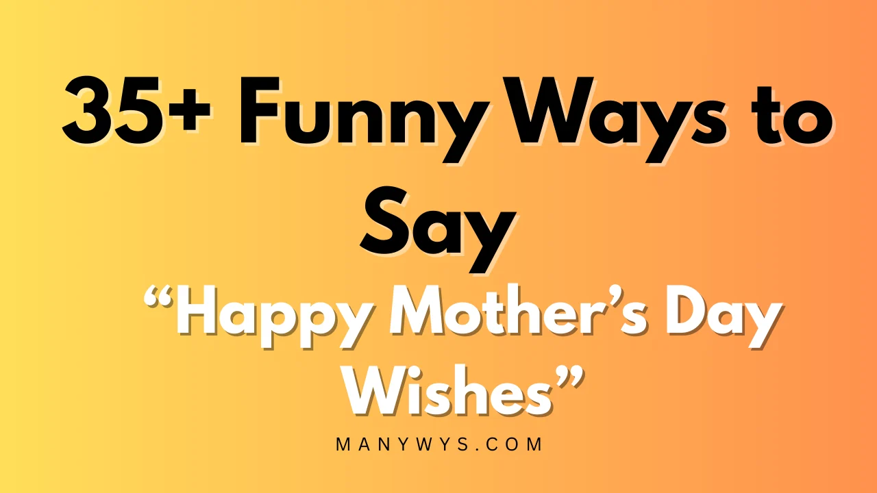 Happy Mother’s Day Wishes