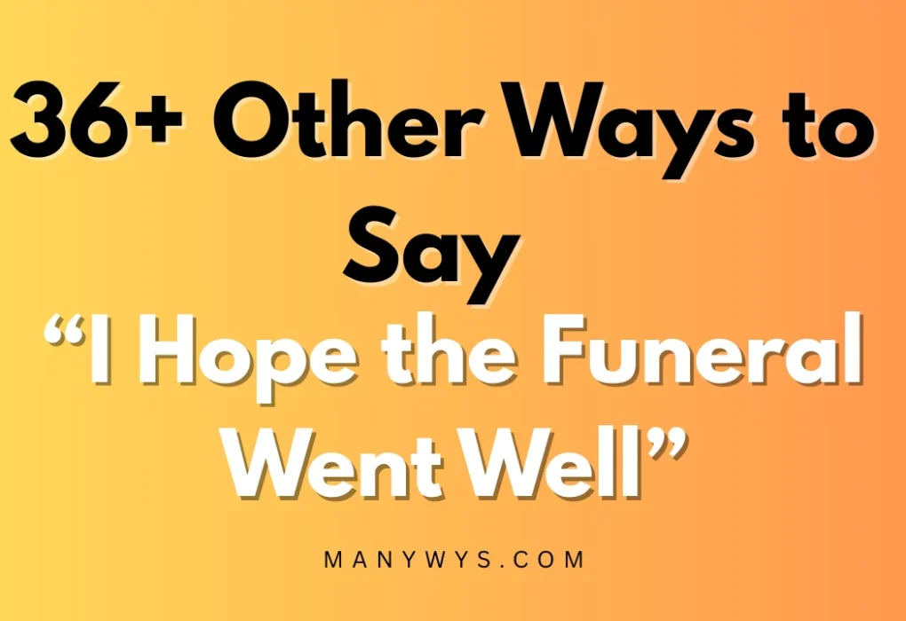 I Hope the Funeral Went Well