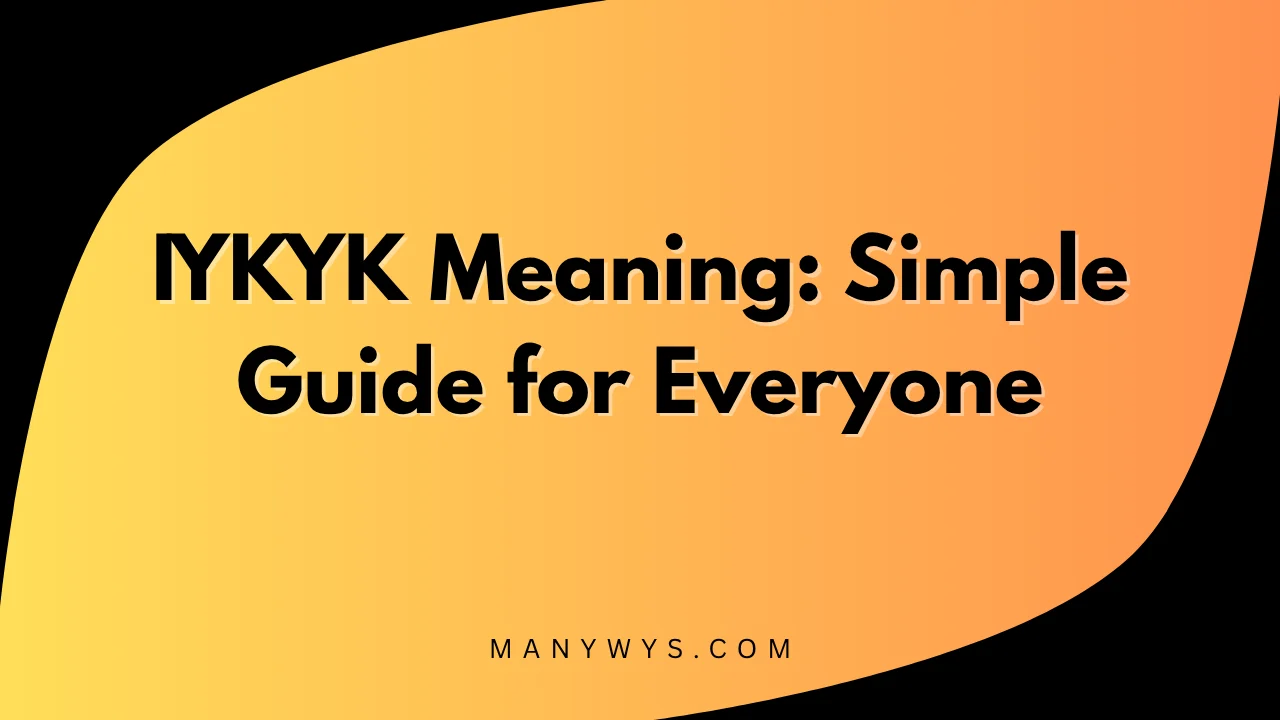 IYKYK Meaning
