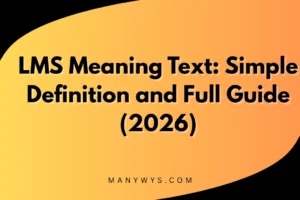 LMS Meaning Text