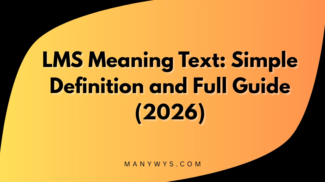 LMS Meaning Text