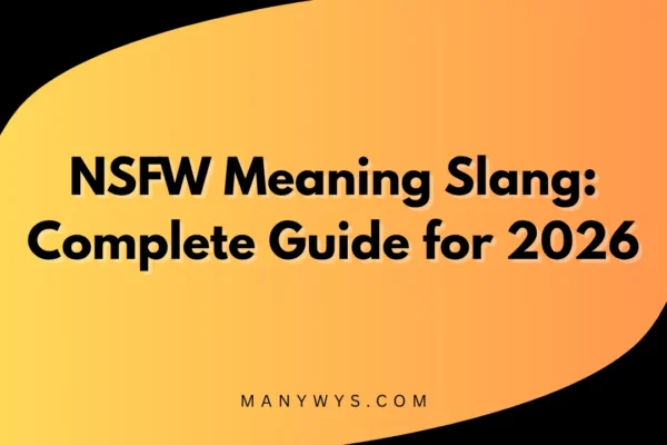 NSFW Meaning Slang