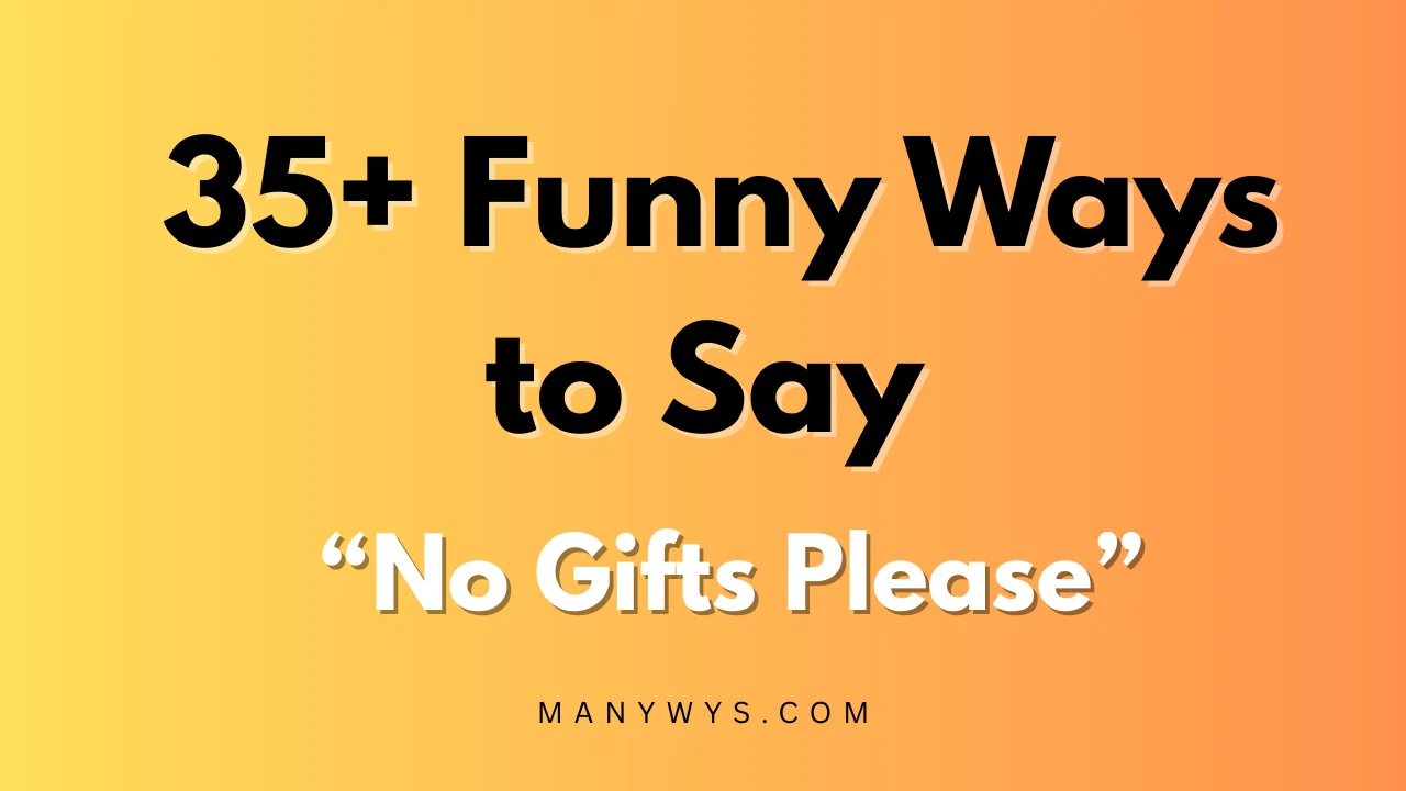 No Gifts Please