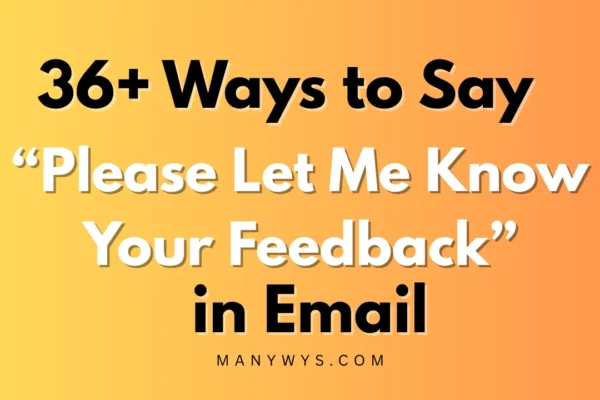 Please Let Me Know Your Feedback