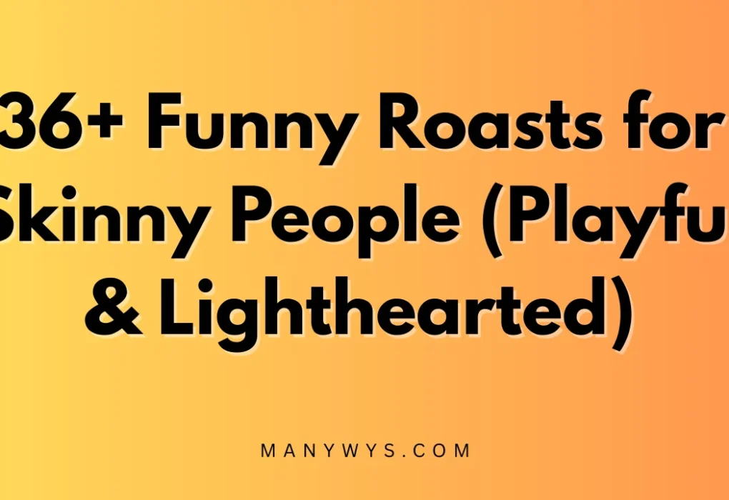 Roasts for Skinny People