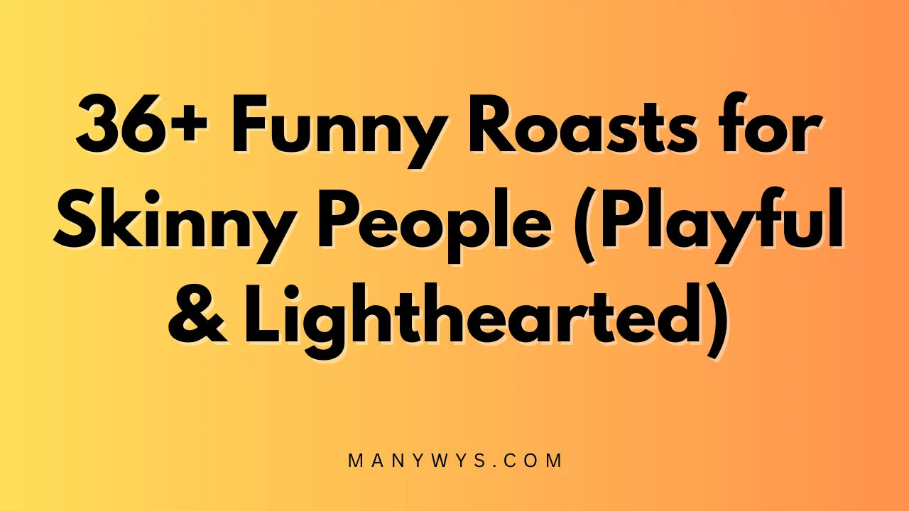 Roasts for Skinny People