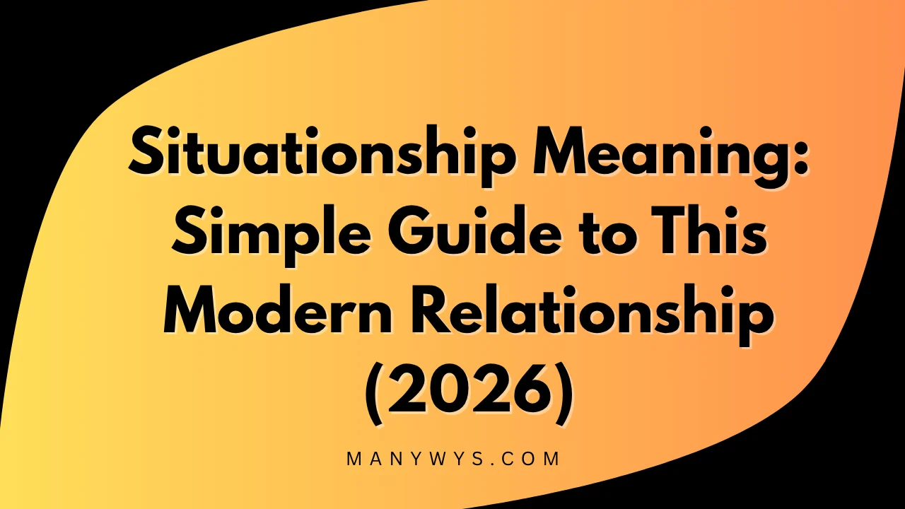 Situationship Meaning