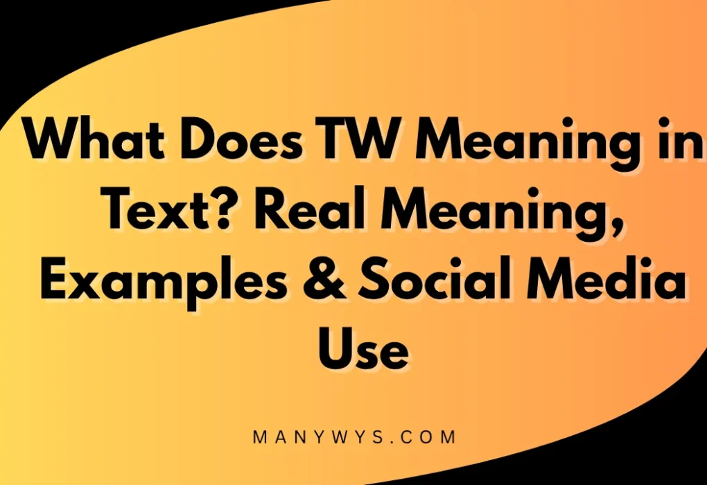 TW Meaning in Text