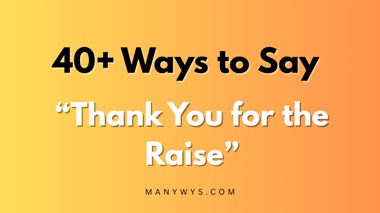 Thank You for the Raise