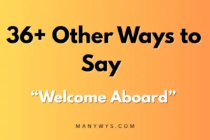 Welcome Aboard