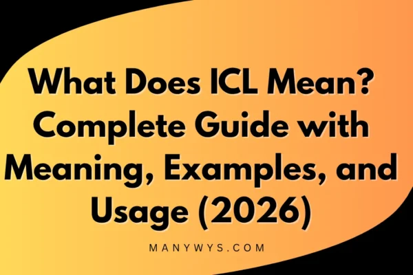 What Does ICL Mean