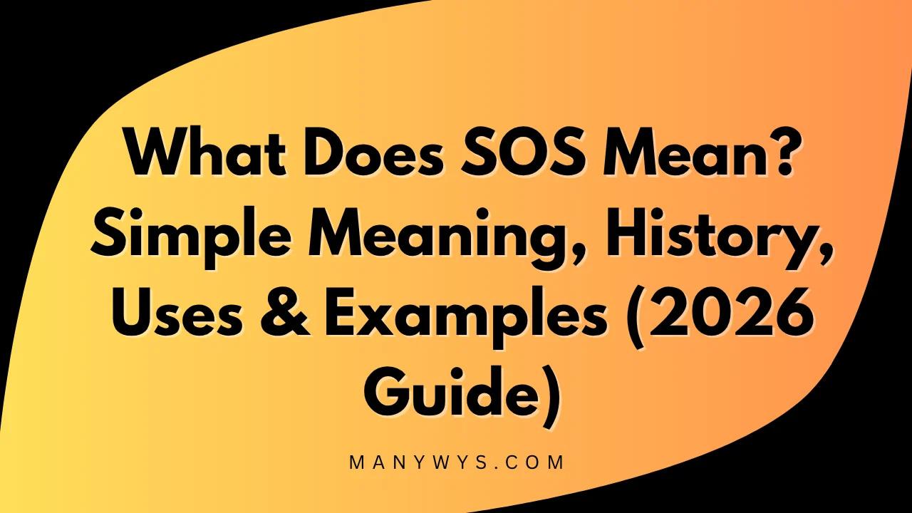 What Does SOS Mean