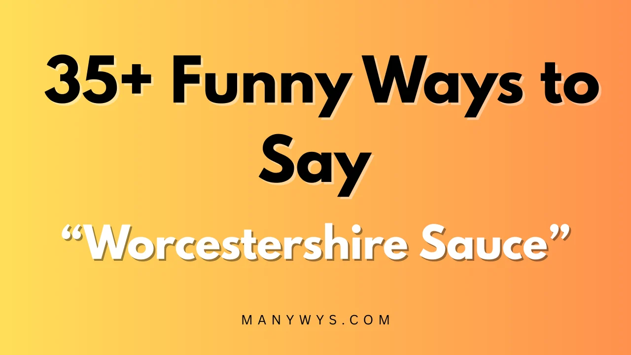 Worcestershire Sauce