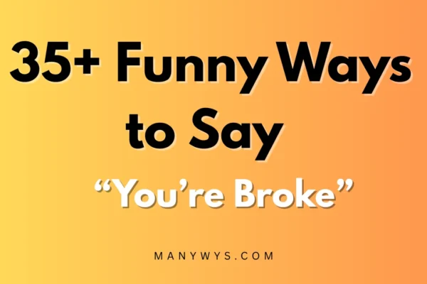 You’re Broke