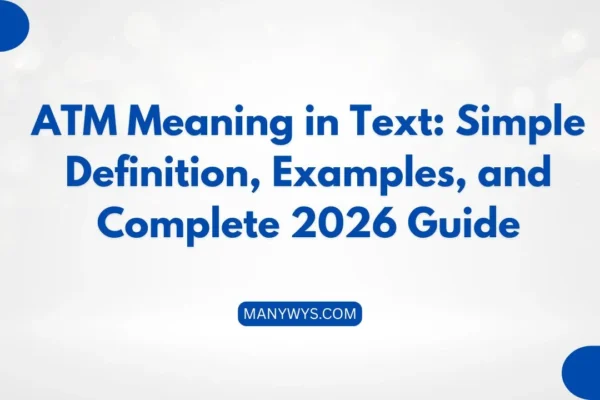 ATM Meaning in Text