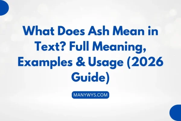 Ash Mean in Text