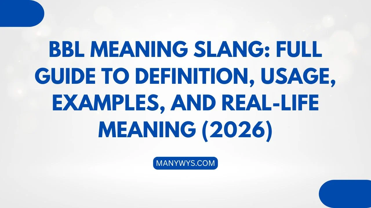 BBL Meaning Slang