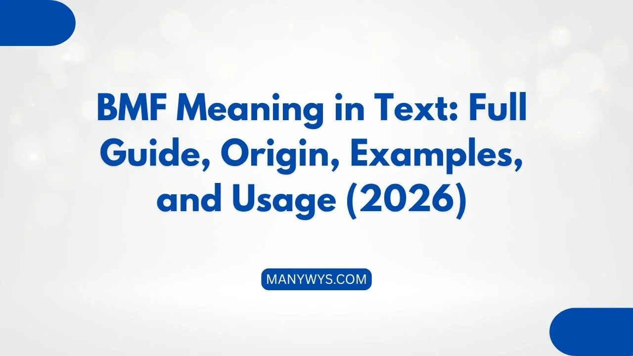 BMF Meaning in Text
