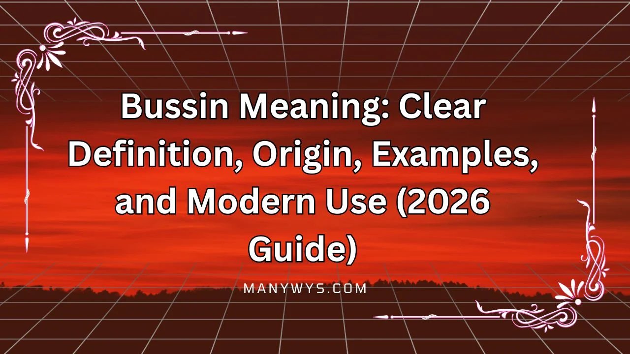 Bussin Meaning
