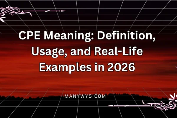 CPE Meaning
