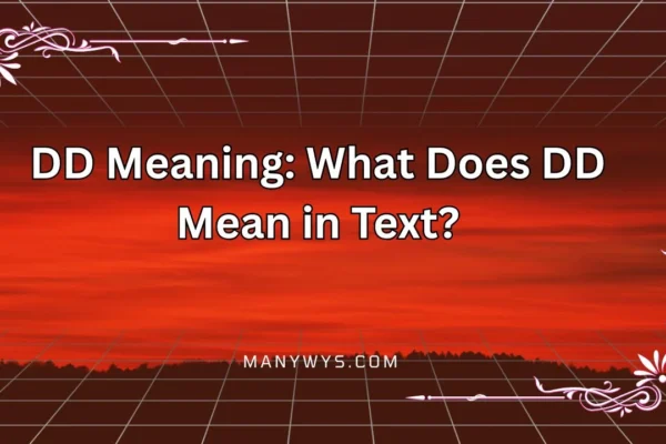 DD Meaning