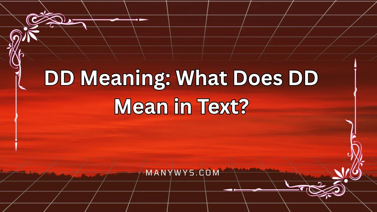 DD Meaning