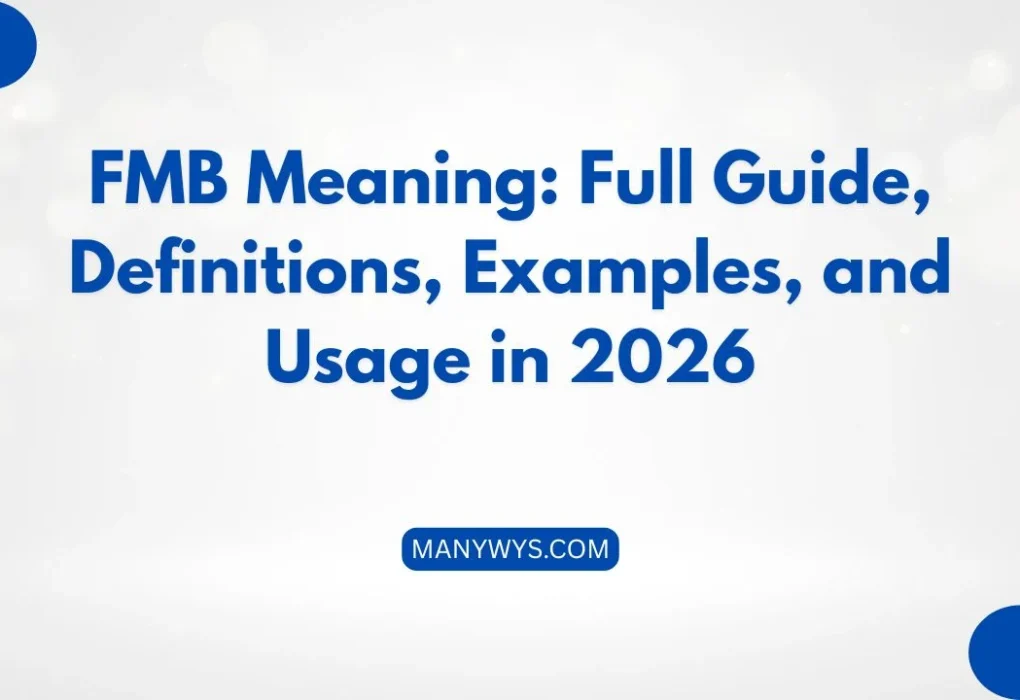 FMB Meaning