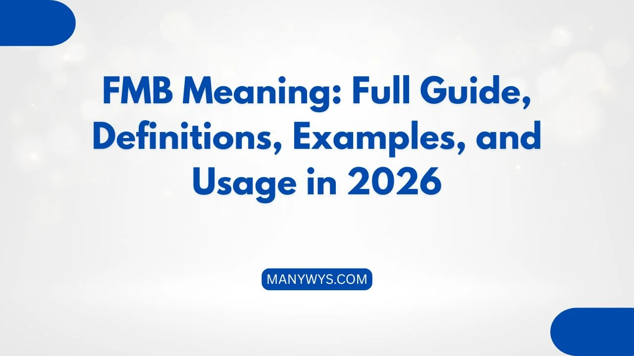 FMB Meaning