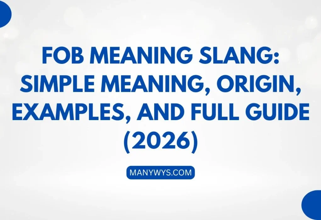 FOB Meaning Slang
