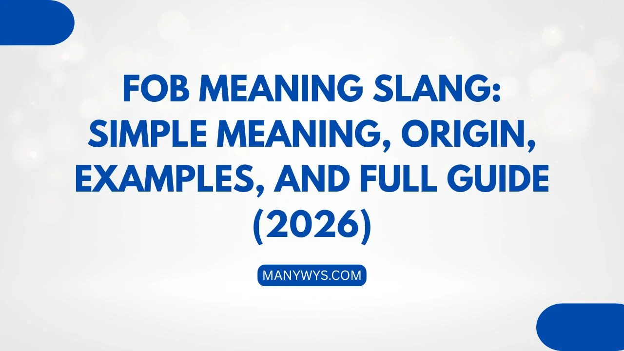 FOB Meaning Slang