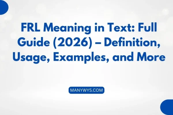 FRL Meaning in Text