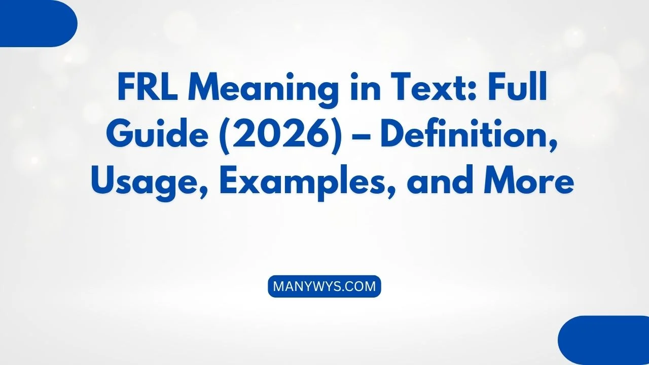 FRL Meaning in Text
