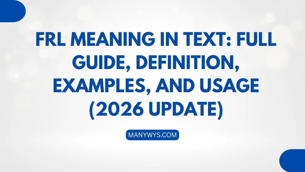 FRL Meaning in Text