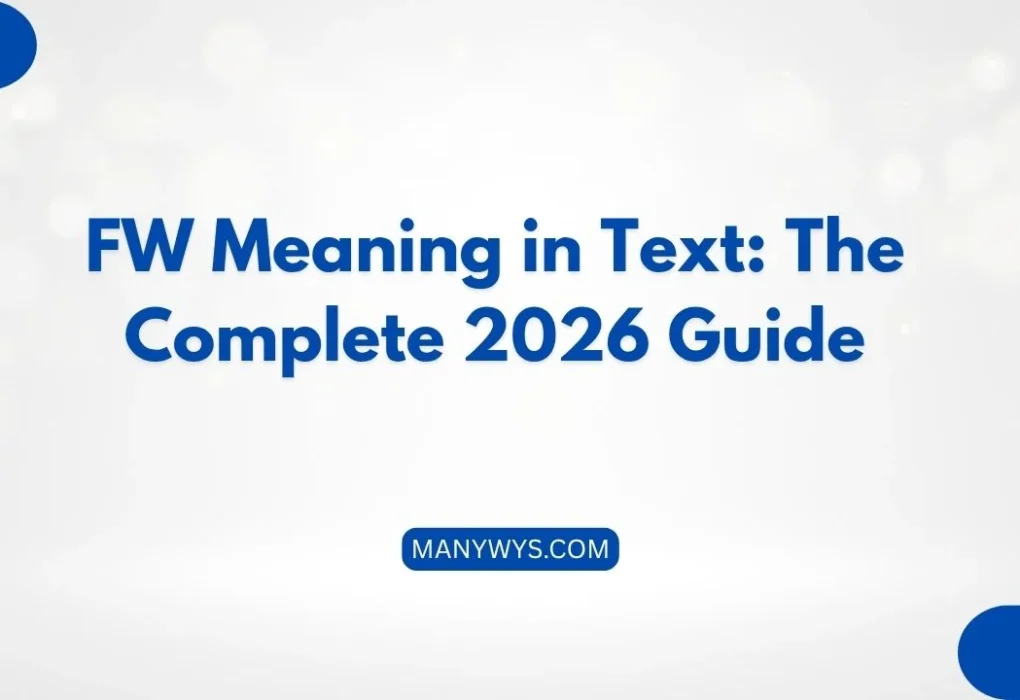 FW Meaning in Text