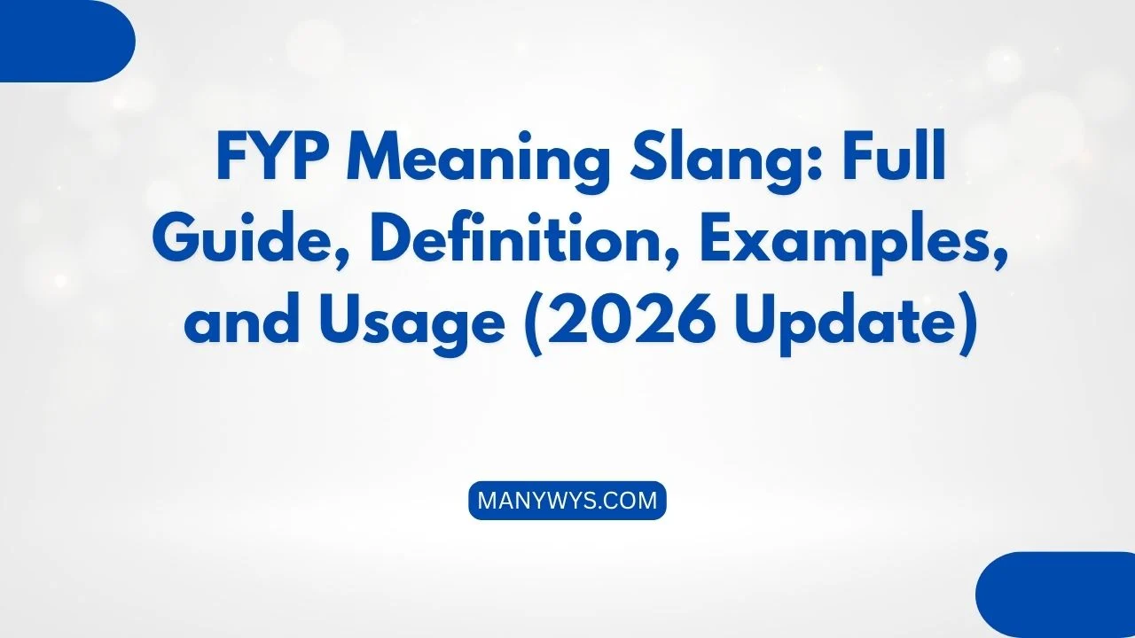 FYP Meaning Slang